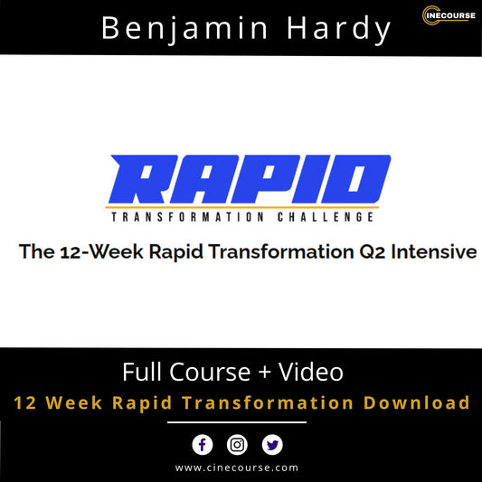 Benjamin Hardy 12-Week Rapid Transformation Personal Growth Course Cover