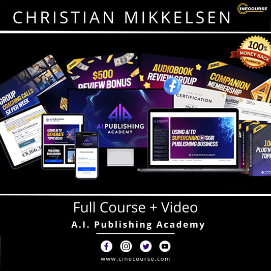 Christian Mikkelsen – A.I. Publishing Academy 2024 | Full Course + Video | Self-Publishing with AI Training & Lifetime Updates