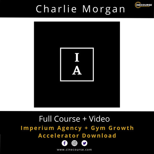 Charlie Morgan Imperium Agency & Gym Growth Accelerator Agency Growth Online Course Cover
