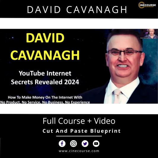 David Cavanagh – Cut And Paste Blueprint [2024] | Full Course + Video Training with Lifetime Updates