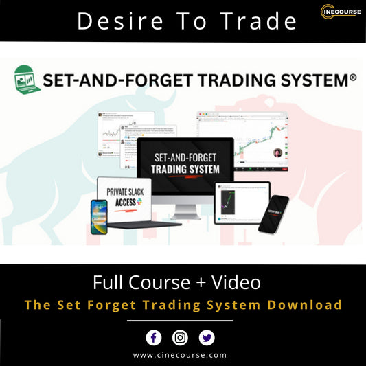 Desire To Trade Set & Forget Trading System Forex Trading Course Cover