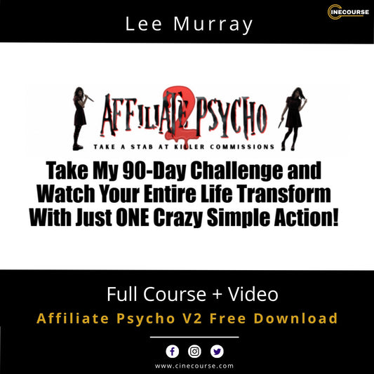 Lee Murray Affiliate Psycho V2 Affiliate Marketing Online Course Cover