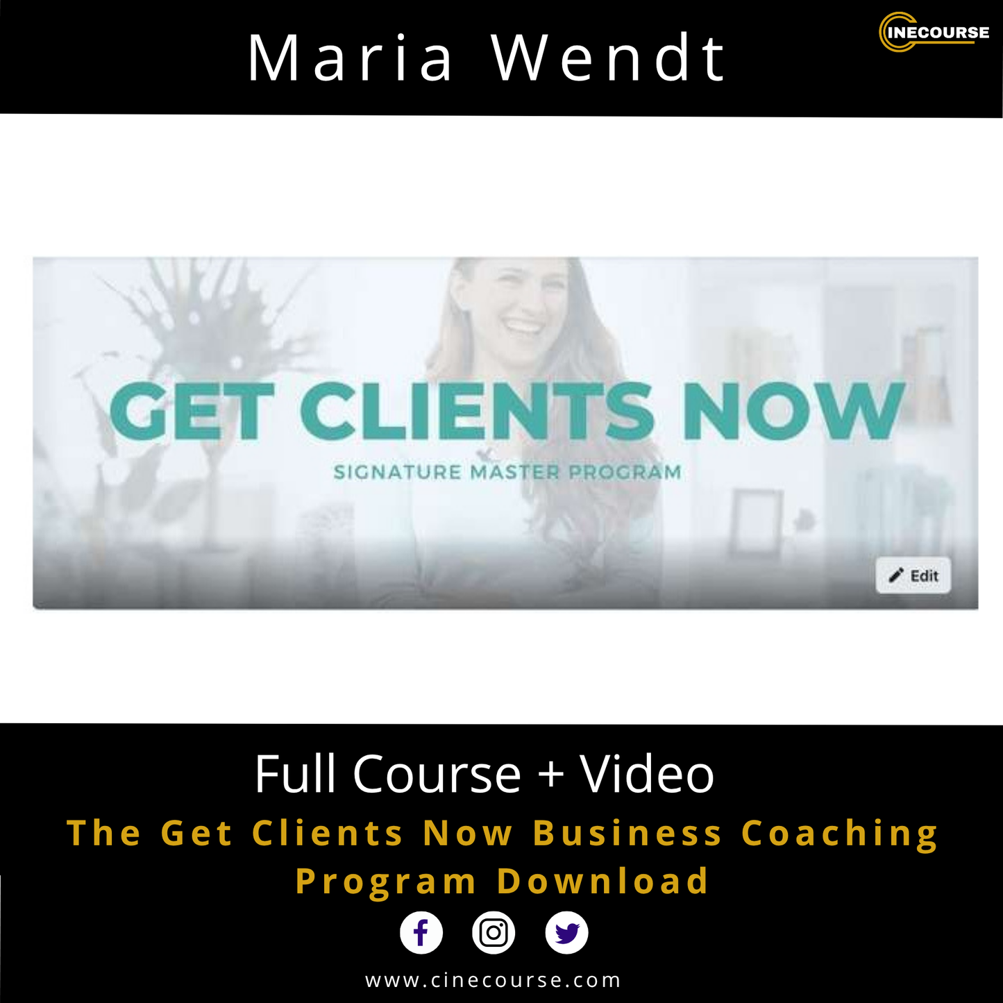 Maria Wendt Get Clients Now Business Coaching Program Client Acquisition Course Cover