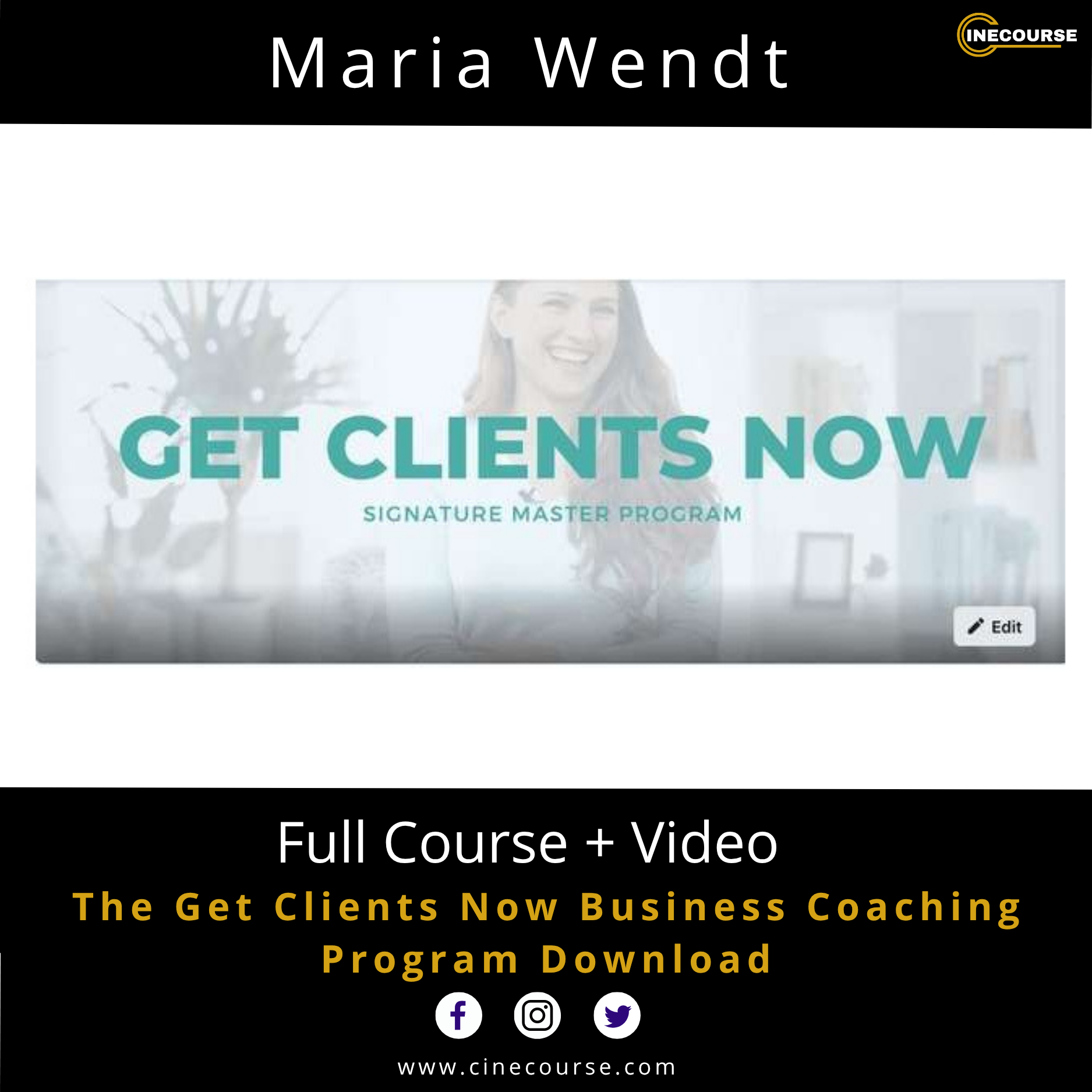 Maria Wendt Get Clients Now Business Coaching Program Client Acquisition Course Cover